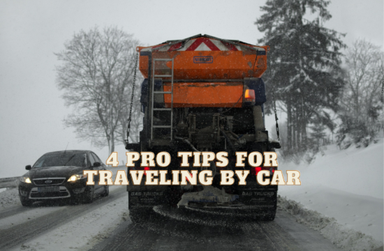 4 Pro Tips for Traveling by Car
