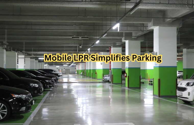 Mobile LPR Simplifies Parking