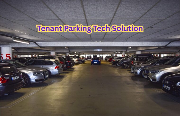 Tenant Parking Tech Solution
